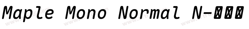 Maple Mono Normal N字体转换 Maple Mono Normal N字体转换